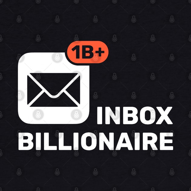 Inbox Billionaire Emails Unread Notifications by codeclothes